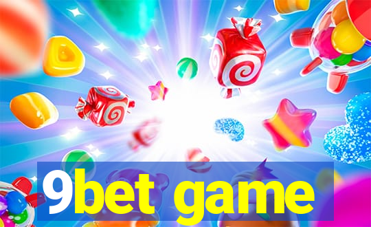 9bet game